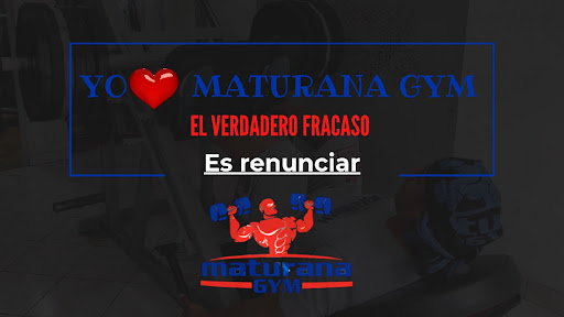 Maturana Gym